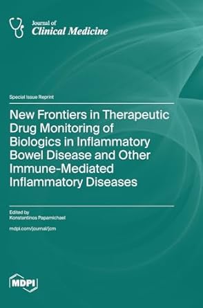 new frontiers in therapeutic drug monitoring of biologics in inflammatory bowel disease and other immune