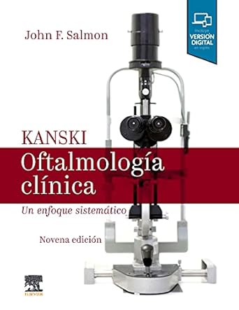 kanski oftalmologia clinica un enfoque sistematico 1st edition john salmon md frcs frcophth 8491138935,