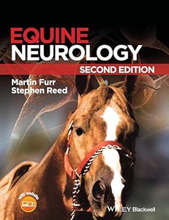 equine neurology 1st edition martin furr ,stephen reed 1118501470, 978-1118501474