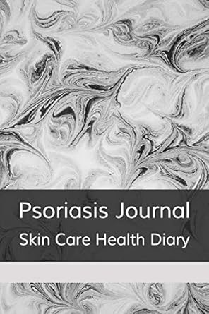 psoriasis journal living with psoriasis symptoms treatments skin disease management notebook personal health