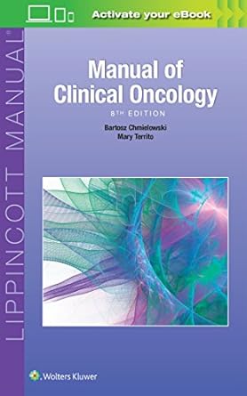 manual of clinical oncology 1st edition bartosz chmielowski m d ph d ,mary territo 1496349571, 978-1496349576