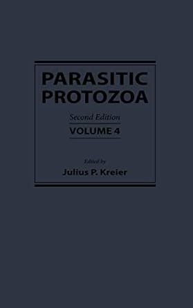 parasitic protozoa 1st edition julius p kreier 0124260144, 978-0124260146