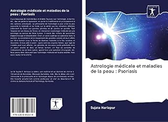 astrologie medicale et maladies de la peau psoriasis 1st edition sujata harlapur 6200852618, 978-6200852618