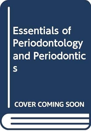 essentials of periodontology and periodontics 1st edition geoffrey c cowley ,torquil macphee 0632053801,