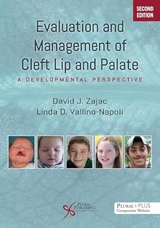 evaluation and management of cleft lip and palate a developmental perspective 1st edition david j zajac