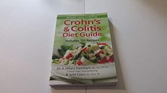 crohns and colitis diet guide includes 150 recipes 1st edition a hillary steinhart ,julie cepo 0778801853,