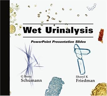 wet urinalysis 1st edition g berry schumann 0891895612, 978-0891895619
