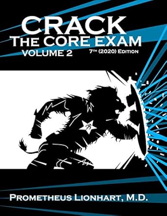 crack the core exam volume 2 1st edition prometheus lionhart m d 1673777880, 978-1673777888