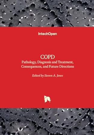 copd pathology diagnosis treatment and future directions 1st edition steven jones 0854663444, 978-0854663446