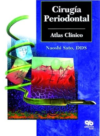 cirugia periodontal atlas clinico 1st edition naoshi sato 8489873275, 978-8489873278