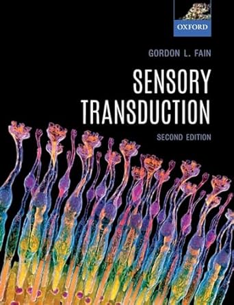 sensory transduction 1st edition gordon l fain 0198835035, 978-0198835035