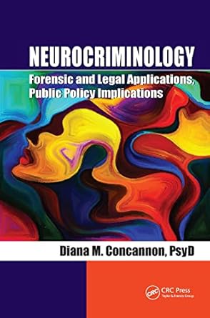 neurocriminology 1st edition diana concannon 1138632805, 978-1138632806