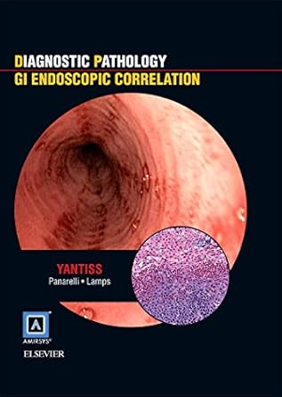 diagnostic pathology gi endoscopic correlations 1st edition rhonda k yantiss md 193724220x, 978-1937242206