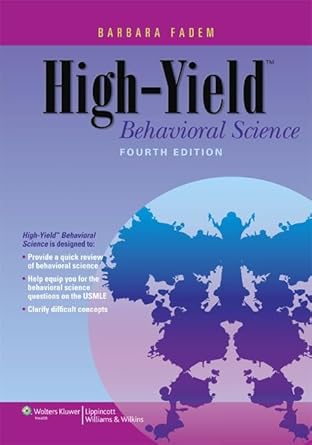 high yield behavioral science 1st edition barbara fadem phd 1451130309, 978-1451130300