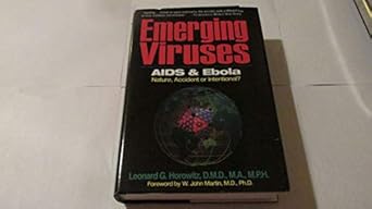 emerging viruses aids and ebola nature accident or intentional 1st edition leonard g horowitz 0923550127,