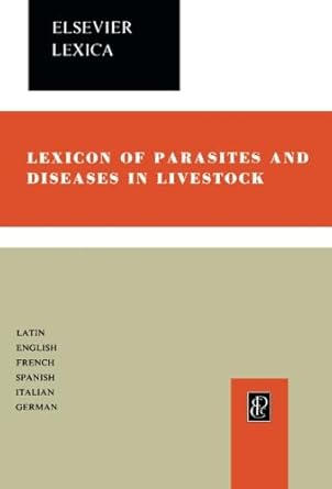 lexicon of parasites and diseases in livestock 1st edition manuel merino rodriguez 1483251322, 978-1483251325