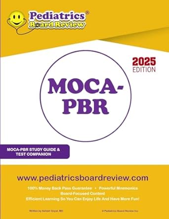 2025 moca pbr study guide and test companion 1st edition ashish goyal md 1300718072, 978-1300718079