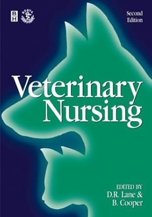 veterinary nursing 1st edition barbara cooper vn cert ed ,denis richard lane msc bsc frcvs frags bsc aab t