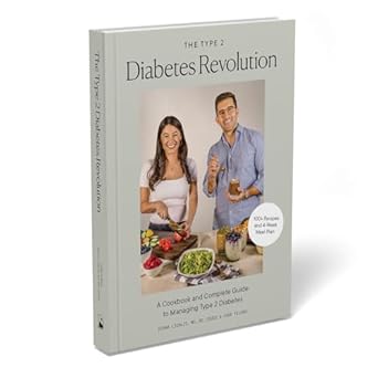 the type 2 diabetes revolution a cookbook and complete guide to type 2 diabetes 1st edition diana licalzi