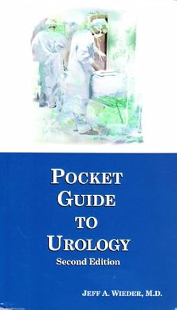 pocket guide to urology 1st edition m d jeff a wieder 0967284511, 978-0967284514