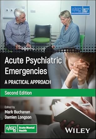 acute psychiatric emergencies a practical approach 1st edition advanced life support group ,mark buchanan