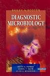 bailey and scotts diagnostic microbiology 11e 1st edition betty a forbes ,daniel f sahm ,alice s weissfeld