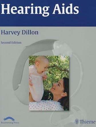 hearing aids 1st edition harvey dillon 1604068108, 978-1604068108