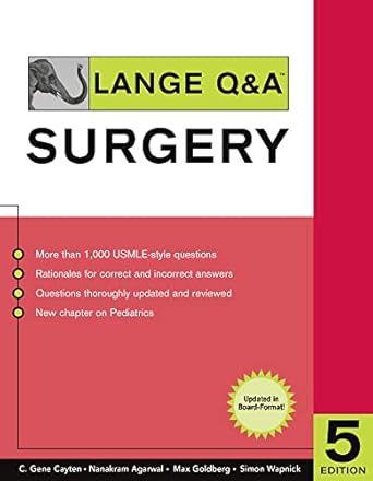 lange qanda surgery 1st edition c gene cayten ,max goldberg ,nanakram agrawal 0071475664, 978-0071475662