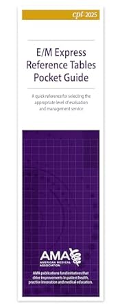 e/m express reference tables pocket guide 2025 1st edition american medical association 1640163093,