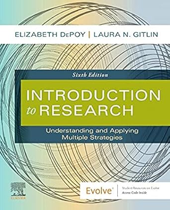 introduction to research understanding and applying multiple strategies 1st edition elizabeth depoy phd msw