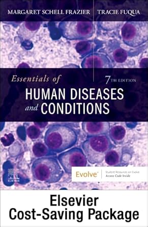 essentials of human diseases and conditions text and workbook package 1st edition margaret schell frazier rn