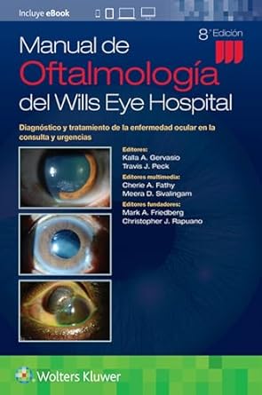 manual de oftalmologia del wills eye hospital diagnostico y tratamiento de la enfermedad ocular en la