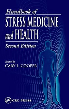 handbook of stress medicine and health 1st edition athel cornish bowden ,cary cooper 0849318203,