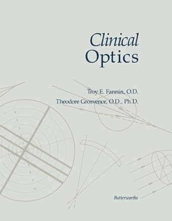 clinical optics 1st edition troy e fannin 1483176789, 978-1483176789