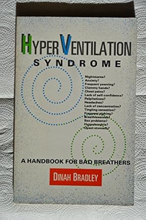 the hyperventilation syndrome 1st edition dinah bradley 0890876568, 978-0890876565