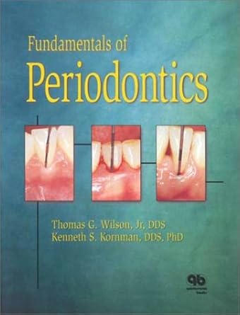 fundamentals of periodontics 1st edition jr wilson, thomas g ,kenneth s kornman 0867153032, 978-0867153033