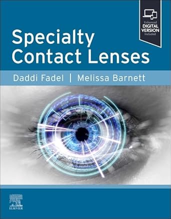 specialty contact lenses 1st edition daddi fadel doptom fsls fbcla faao fiacle ,melissa barnett od faao fsls