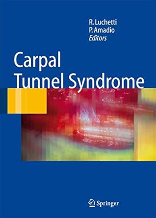 carpal tunnel syndrome 1st edition riccardo luchetti ,peter amadio 3540223878, 978-3540223870