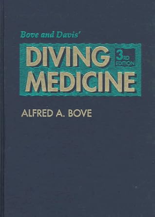 bove and davis diving medicine 1st edition alfred a bove md phd 0721660568, 978-0721660561