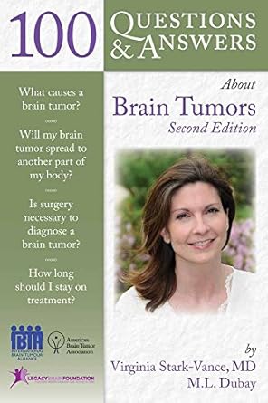 100 questions and answers about brain tumors 1st edition virginia stark vance ,mary louise dubay 0763760544,