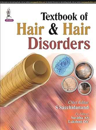hair and hair disorders diagnosis and mangement 1st edition m d sacchidanand, s ,m d savitha, a s ,d v