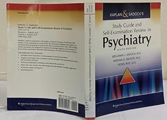 kaplan and sadocks study guide and self examination review in psychiatry 1st edition benjamin j sadock md