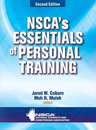 nscas essentials of personal training 1st edition nsca national strength conditioning association 0736084150,