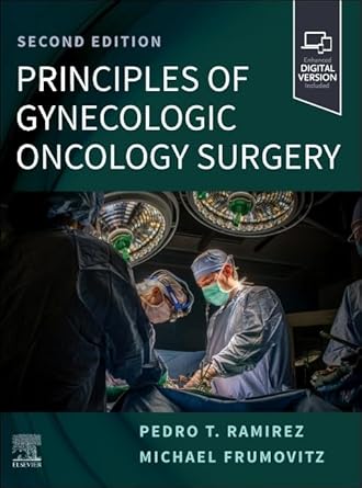 principles of gynecologic oncology surgery 1st edition pedro t ramirez md ,michael frumovitz md mph