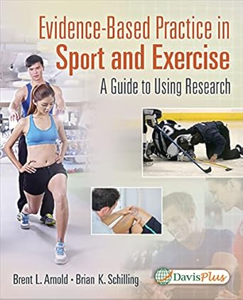 evidence based practice in sport and exercise a practitioners guide to using research a practitioners guide