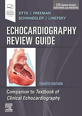 echocardiography review guide companion to the textbook of clinical echocardiography 1st edition catherine m