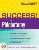 success in phlebotomy a qanda review 1st edition kathleen becan mcbride ,diana garza 0131183265,