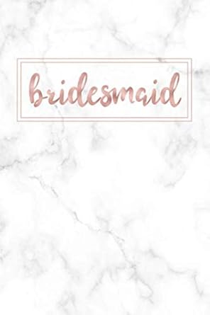 bridesmaid blank lined journal / notebook 1st edition blank wedding notebooks journals 1656773120,