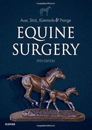 equine surgery 1st edition jorg a auer dr med vet ms ,john a stick dvm diplomate acvs 0323484204,