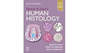 stevens and lowes human histology 1st edition james s lowe bmedsci bmbs dm frcpath ,peter g anderson dvm phd